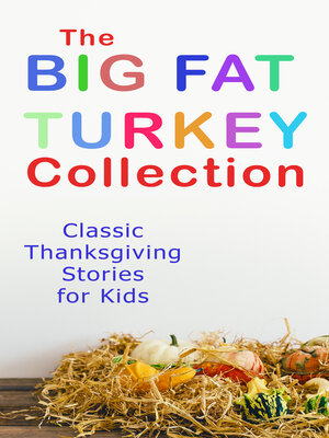cover image of The Big Fat Turkey Collection
